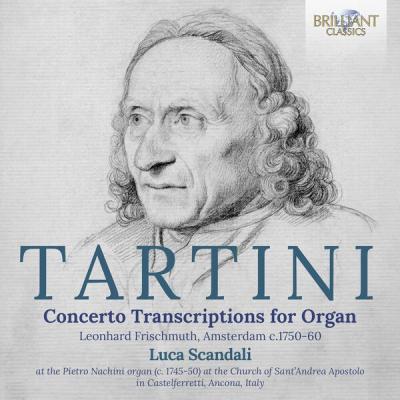 Luca Scandali - Tartini Concerto Transcriptions for Organ (2025) [FLAC 24B-96kHz]
