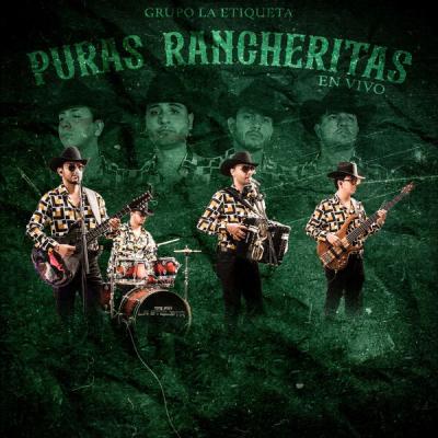 Grupo La Etiqueta - Puras Rancheritas  (En Vivo) (2025) [FLAC 16B-44.1kHz]