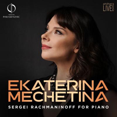 Ekaterina Mechetina - Sergei Rachmaninoff for piano (2025) [FLAC 16B-44.1kHz]