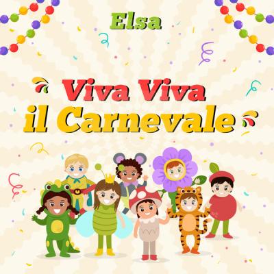 Elsa - Viva Viva il Carnevale (2025) [FLAC 24B-48kHz]