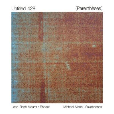 (Parenthèses) - Untitled 428 (2025) [FLAC 16B-44.1kHz]