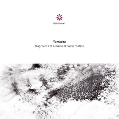 Yamaoka - Fragments of a Musical Conversation (2024) [FLAC 16B-44.1kHz]