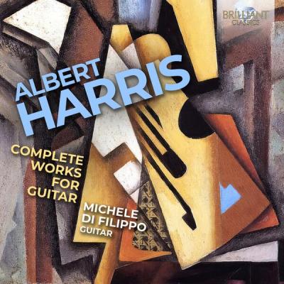 Michele Di Filippo - Harris Complete Works for Guitar (2025) [FLAC 24B-192kHz]
