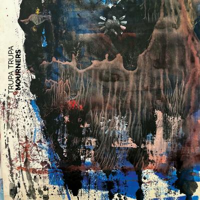Trupa Trupa - Mourners (2025) [FLAC 24B-96kHz]