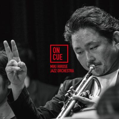 Miki Hirose Jazz Orchestra - ON CUE (2025) [FLAC 16B-44.1kHz]