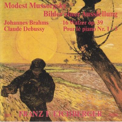 Franz Eichberger - Mussorgsky, Brahms & Debussy Piano Works (2025) [FLAC 16B-44.1kHz]