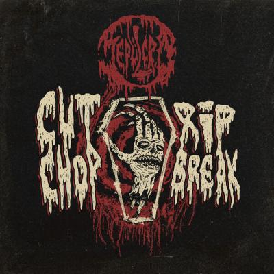 Sepulcro - Cut, Rip, Chop, Break (2025) [FLAC 24B-44.1kHz]