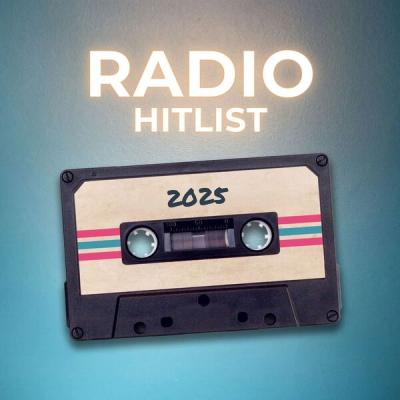 Various Artists - Radio Hitlist - 2025 (2025) [FLAC 16B-44.1kHz]