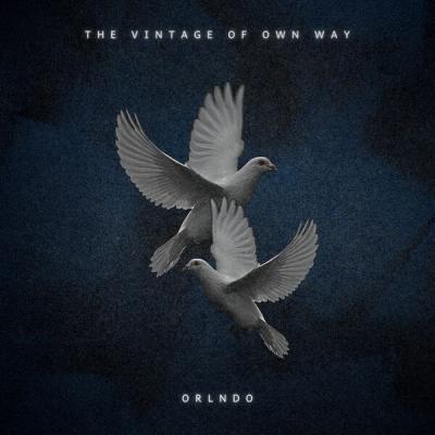 ORLNDO - The Vintage of Own Way (2025) [FLAC 24B-44.1kHz]